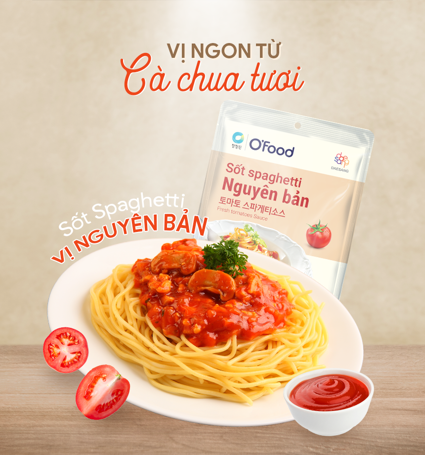 SỐT SAGHETTI NGUYÊN BẢN O'FOOD