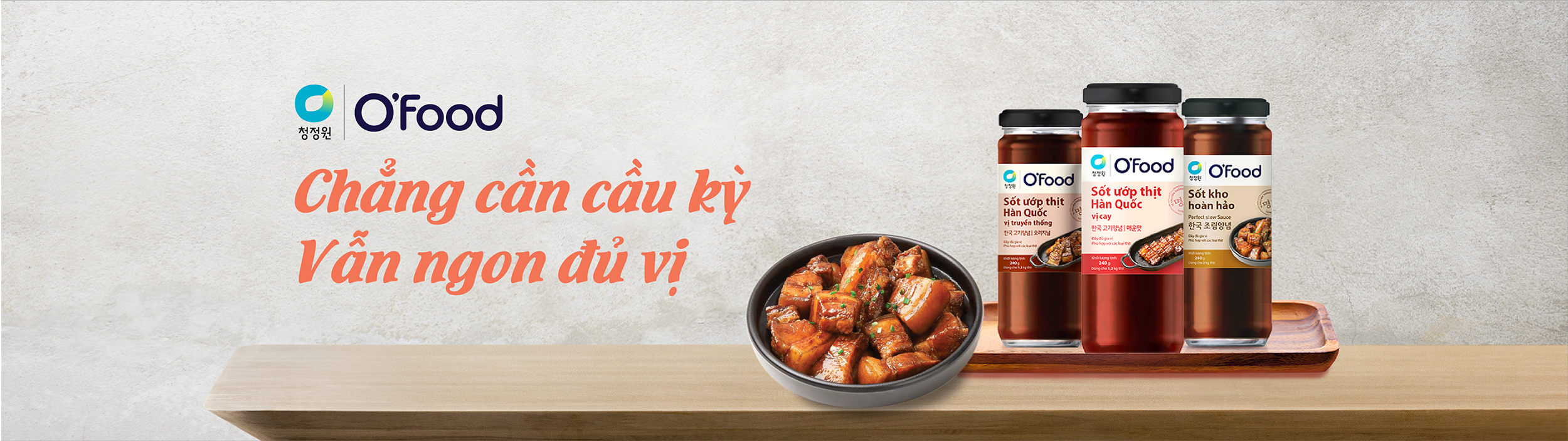 Bộ sốt ướp đa dạng của O'food tiện lợi cho kỳ nghỉ Tết